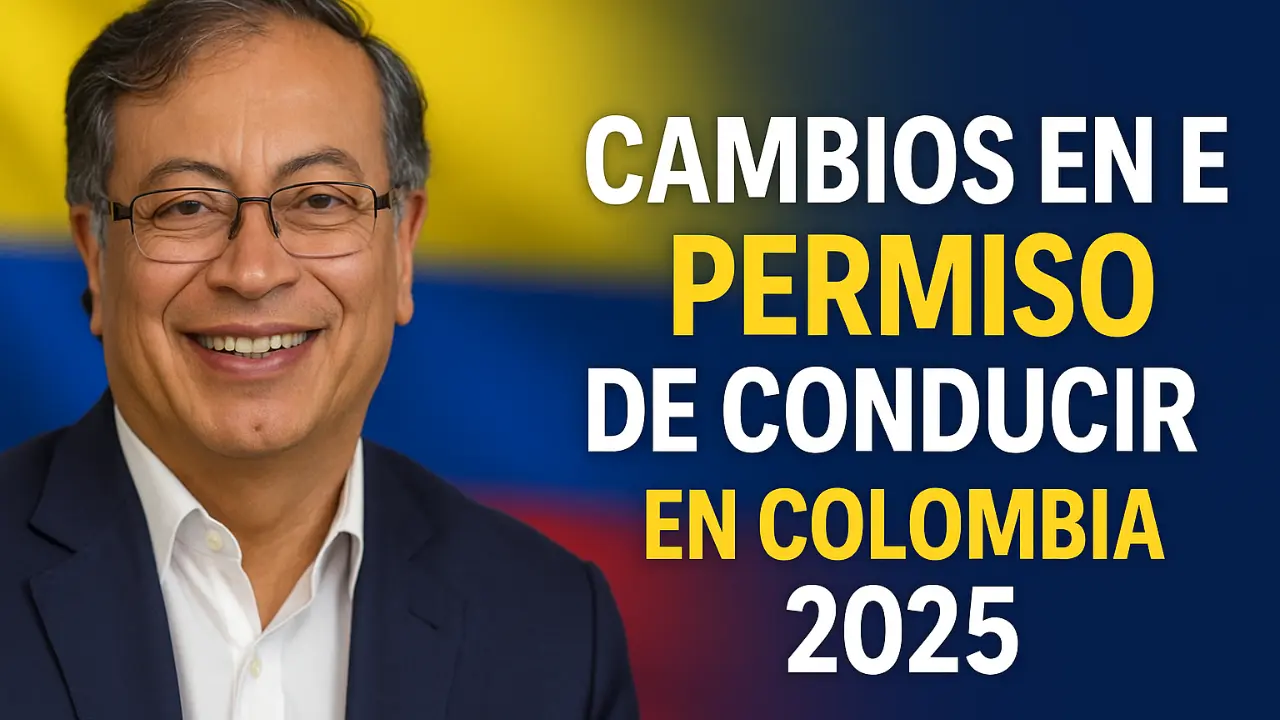 Cambios en el permiso de conducir en Colombia 2025 – Nuevas normas entran en vigor el 30 de diciembre